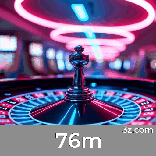 76m: Plataforma de Apostas Online Confiável e Segura